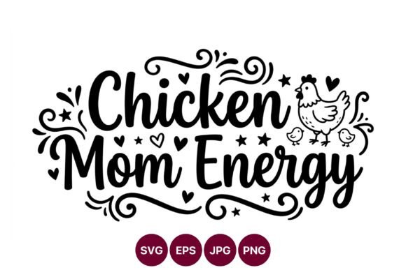 Chicken Mom Energy: A Charming Embroidery Design