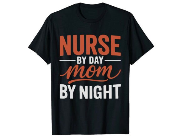 Nurse Mom Mother's Day T-Shirt Design Review