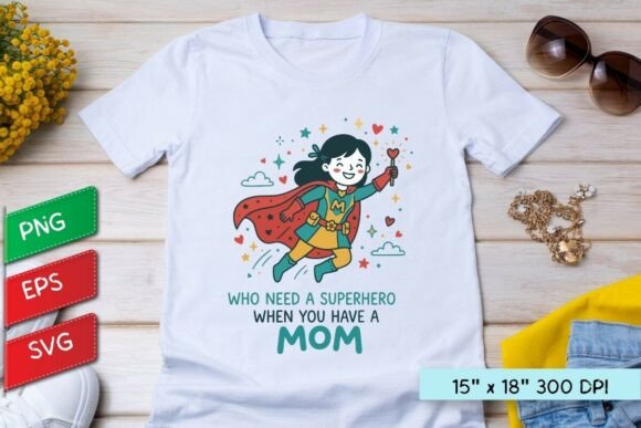 Super Mom Superhero: A Heartwarming Mother's Day Quote